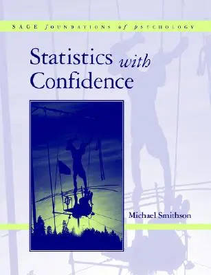 Estadística con confianza: Una introducción para psicólogos - Statistics with Confidence: An Introduction for Psychologists