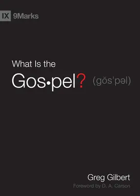 ¿Qué es el Evangelio? - What Is the Gospel?