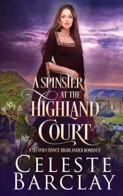 Una solterona en Highland Court - A Spinster at Highland Court