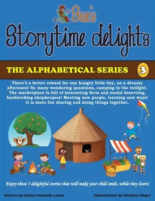 Sue's Storytime Delights: Edición revisada Libro 3 - Sue's Storytime Delights: Revised Edition Book 3