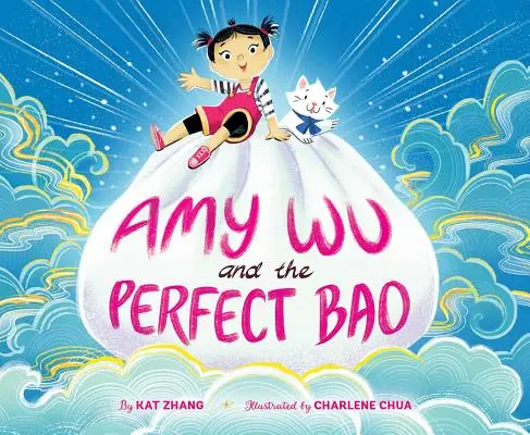 Amy Wu y el bao perfecto - Amy Wu and the Perfect Bao