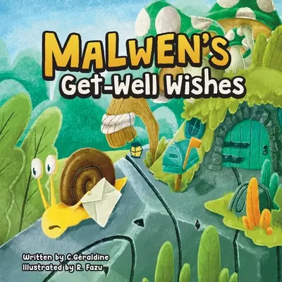 Los buenos deseos de Malwen - Malwen's Get Well Wishes