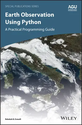 Observación de la Tierra con Python - Earth Observation Using Python