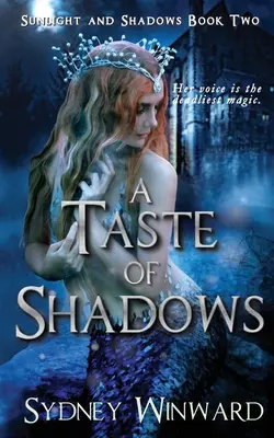 Un Sabor de Sombras: Un romance de fantasía - A Taste of Shadows: A Fantasy Romance