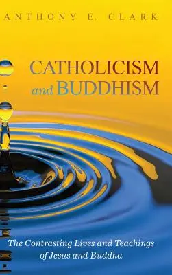 Catolicismo y Budismo - Catholicism and Buddhism