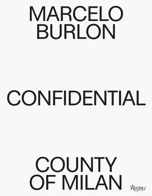 Marcelo Burlon Condado de Milán: Confidential - Marcelo Burlon County of Milan: Confidential