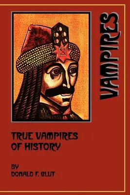 Los verdaderos vampiros de la historia - True Vampires of History