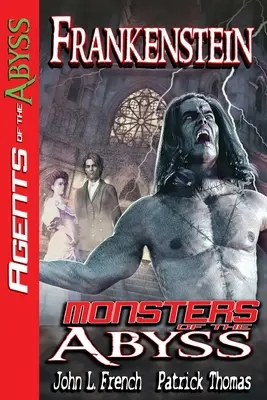 Frankenstein: Monstruos del abismo - Frankenstein: Monsters of The Abyss