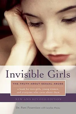 Chicas invisibles: La verdad sobre los abusos sexuales - Invisible Girls: The Truth about Sexual Abuse