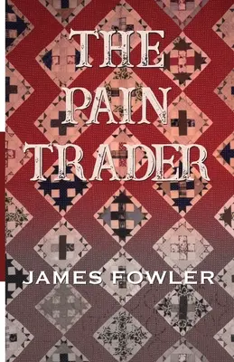 El comerciante del dolor - The Pain Trader