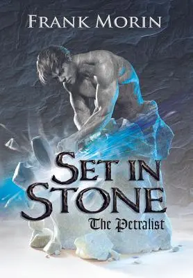 En piedra - Set in Stone