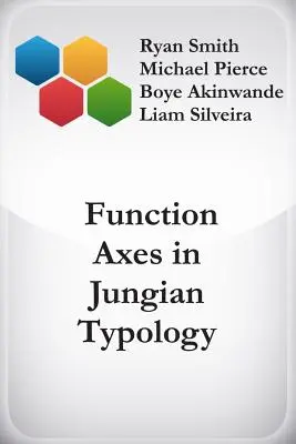 Ejes funcionales en la tipología junguiana - Function Axes in Jungian Typology