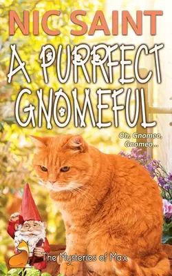 Un Gnomo Purrfecto - A Purrfect Gnomeful