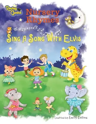 Nursery Rhymes: Canta una canción con Elvis - Nursery Rhymes: Sing A Song With Elvis