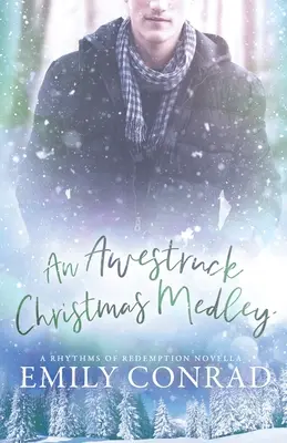 Un Medley de Navidad Awestruck: Una novela romántica cristiana contemporánea - An Awestruck Christmas Medley: A Contemporary Christian Romance Novella