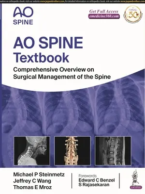 AO Spine Textbook - Panorama general sobre el tratamiento quirúrgico de la columna vertebral - AO Spine Textbook - Comprehensive Overview on Surgical Management of the Spine