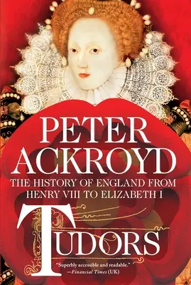 Los Tudor: La Historia de Inglaterra desde Enrique VIII hasta Isabel I - Tudors: The History of England from Henry VIII to Elizabeth I