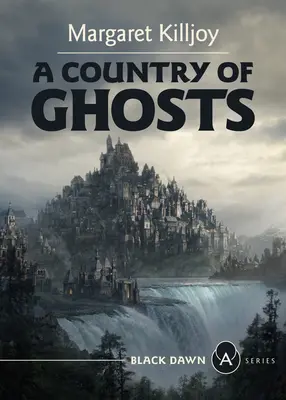 Un país de fantasmas - A Country of Ghosts