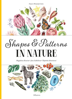 Formas y Patrones en la Naturaleza - Shapes and Patterns in Nature