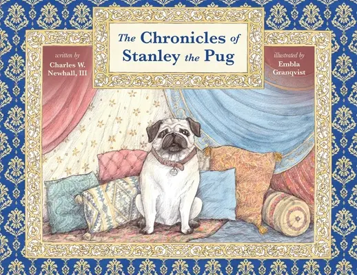 Las crónicas de Stanley el dogo - The Chronicles of Stanley the Pug