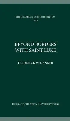 Más allá de las fronteras con San Lucas - Beyond Borders with Saint Luke