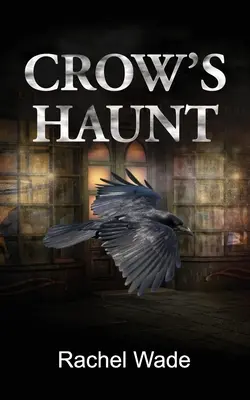 La caza del cuervo - Crow's Haunt