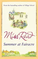 Verano en Fairacre - La novena novela de la serie Fairacre - Summer at Fairacre - The ninth novel in the Fairacre series
