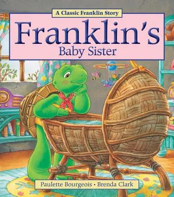 La hermanita de Franklin - Franklin's Baby Sister