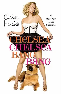 Chelsea Bang Bang - Chelsea Chelsea Bang Bang