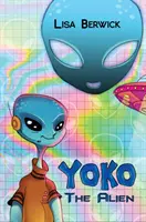 Yoko la extraterrestre - Yoko The Alien