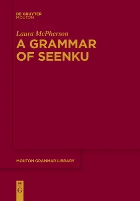 Una gramática de Seenku - A Grammar of Seenku