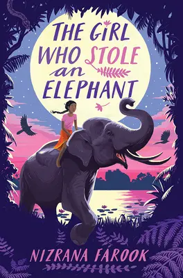 La niña que robó un elefante - The Girl Who Stole an Elephant