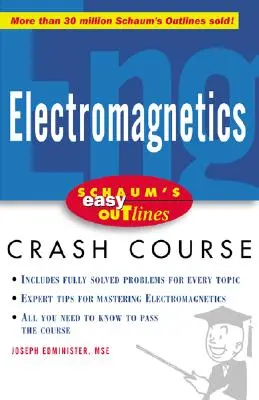 Esquema sencillo de electromagnetismo de Schaum - Schaum's Easy Outline of Electromagnetics