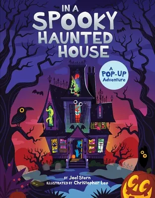 En una espeluznante casa encantada: Una aventura emergente - In a Spooky Haunted House: A Pop-Up Adventure