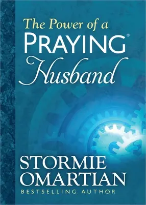 El poder de un esposo que ora Edición de lujo - The Power of a Praying Husband Deluxe Edition