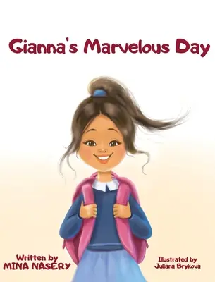 El maravilloso día de Gianna - Gianna's Marvelous Day