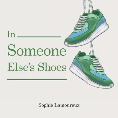 En los zapatos de otro - In Someone Else's Shoes