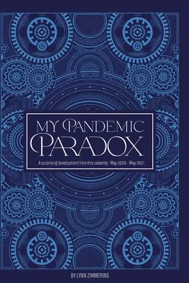 Mi paradoja pandémica - My Pandemic Paradox