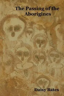 El paso de los aborígenes - The Passing of the Aborigines