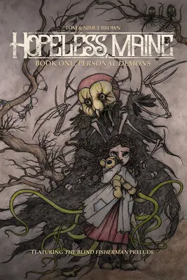 Hopeless, Maine, 1: Libro Uno: Demonios Personales - Hopeless, Maine, 1: Book One: Personal Demons