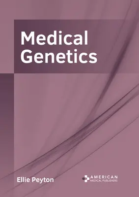 Genética médica - Medical Genetics