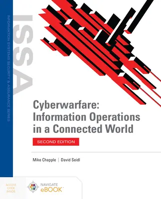 Ciberguerra: Operaciones de información en un mundo conectado - Cyberwarfare: Information Operations in a Connected World