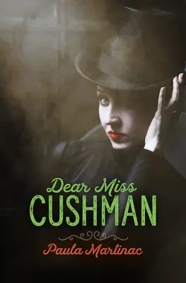 Querida señorita Cushman - Dear Miss Cushman