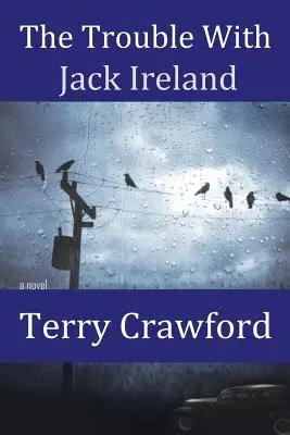 El problema de Jack Ireland - The Trouble with Jack Ireland