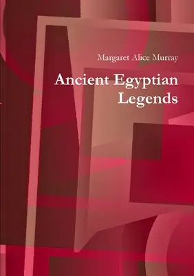 Leyendas del Antiguo Egipto - Ancient Egyptian Legends