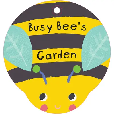 El jardín de Busy Bee Diversión a la hora del baño con anillos sonoros y un simpático amigo insecto - Busy Bee's Garden!: Bathtime Fun with Rattly Rings and a Friendly Bug Pal
