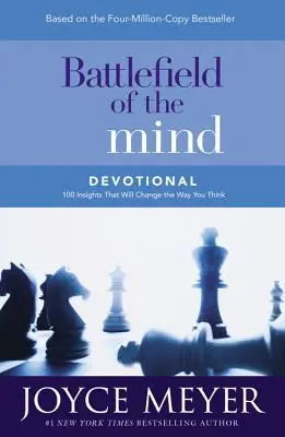 Devocional El campo de batalla de la mente: 100 reflexiones que cambiarán tu forma de pensar - Battlefield of the Mind Devotional: 100 Insights That Will Change the Way You Think