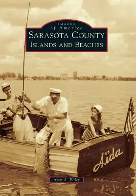 Islas y Playas del Condado de Sarasota - Sarasota County Islands and Beaches