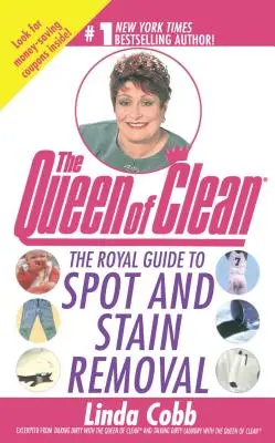 La Guía Real para Quitar Manchas - The Royal Guide to Spot and Stain Removal