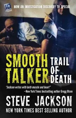 Smooth Talker: El rastro de la muerte - Smooth Talker: Trail of Death